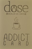 The loyalty card for Parisian cafe Dose, Dealer de Cafe: an "Addict Card".