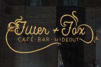 The writing on the window: Filter + Fox | Cafe - Bar - Hideout