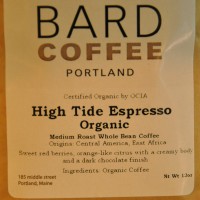The label on a bag of Bard Coffee's High Tide Espresso blend: medium roast, a blend of Central America and East Africa coffees, tasting notes of sweet red berries, orange-like citrus with a creamy body and a dark chocolate finish.