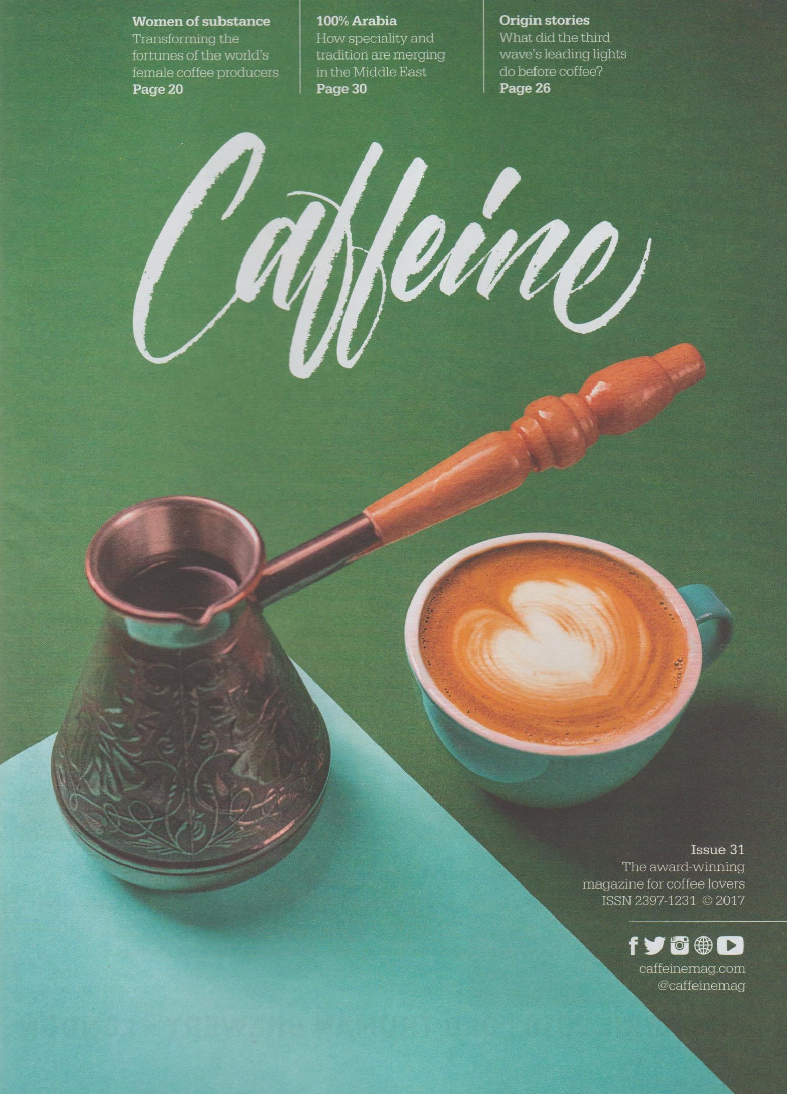 The cover of Caffeine Magazine, Issue 31, juxtapositioning traditional Arabic coffee on the left against the modern flat white on the right.