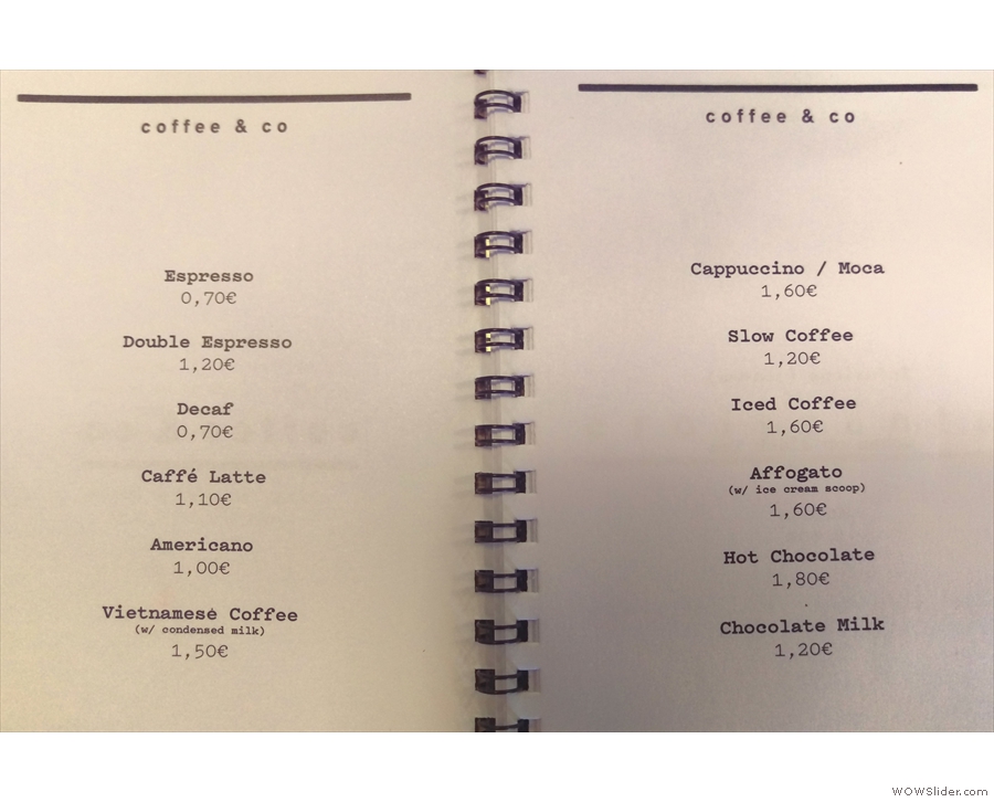 The coffee menu, meanwhile, is printed out in booklet form, with one on each table.