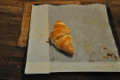 It was a little late in the day, so there was only one croiissant left...