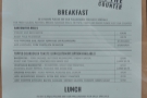 Due to the stairs, menus are liberally scattered around. This is the breakfast/lunch one...