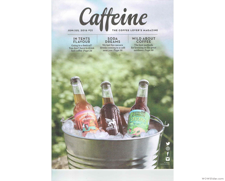 Issue 21 of Caffeine Magazine heralds the arrival of summer with a distinctly outdoor cover.