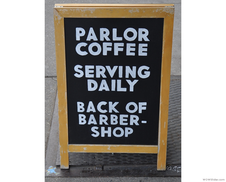 Parlor Coffee, a wonderful little coffee shop tucked away in the back of a barbershop.