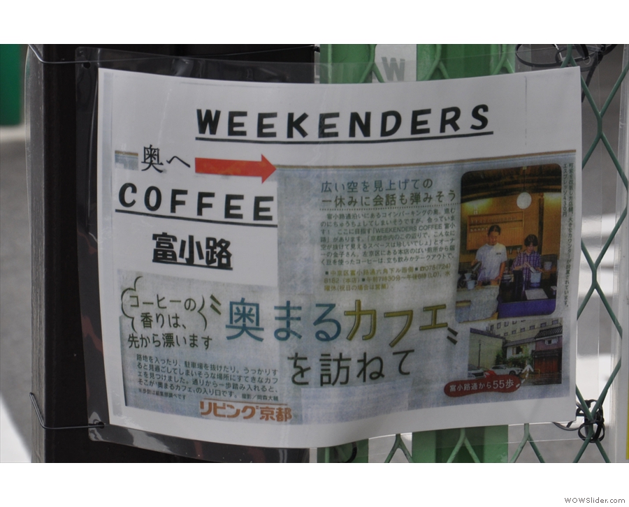 ... until you look really closely at the side of the gate. It's Weekenders Coffee!