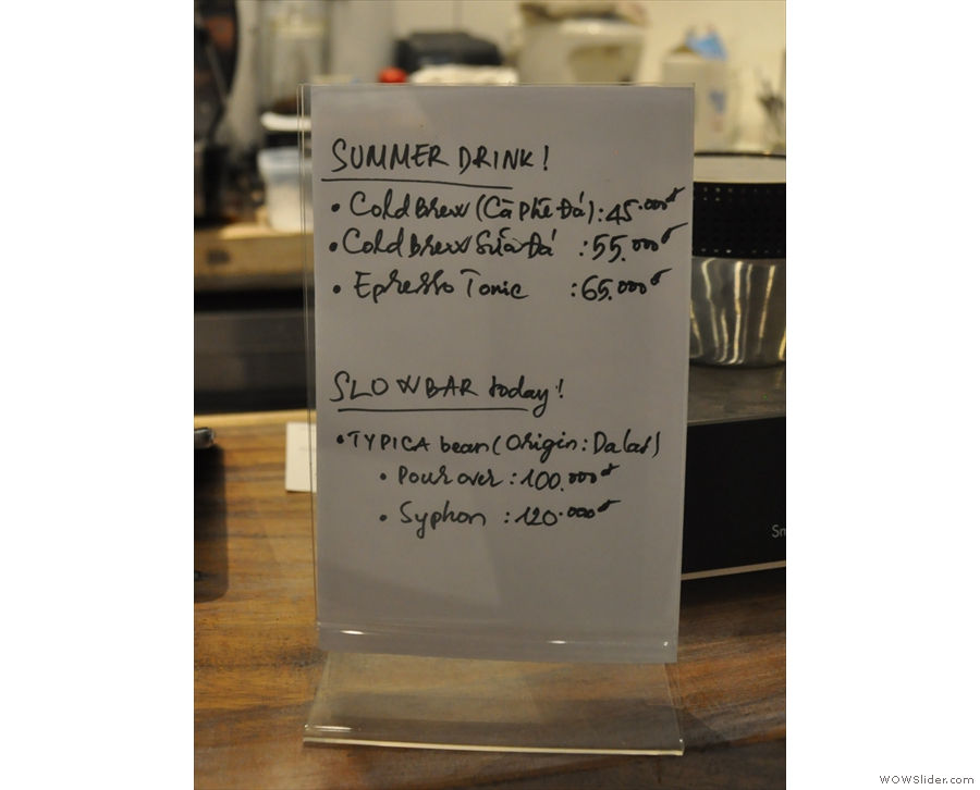 There's a specials menu, which included a single-origin on the slow bar.