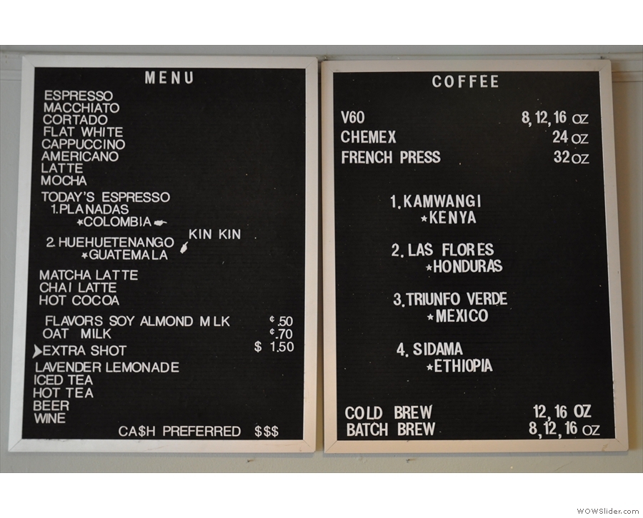 ... and the menu on the wall behind, along with the choice of coffee.