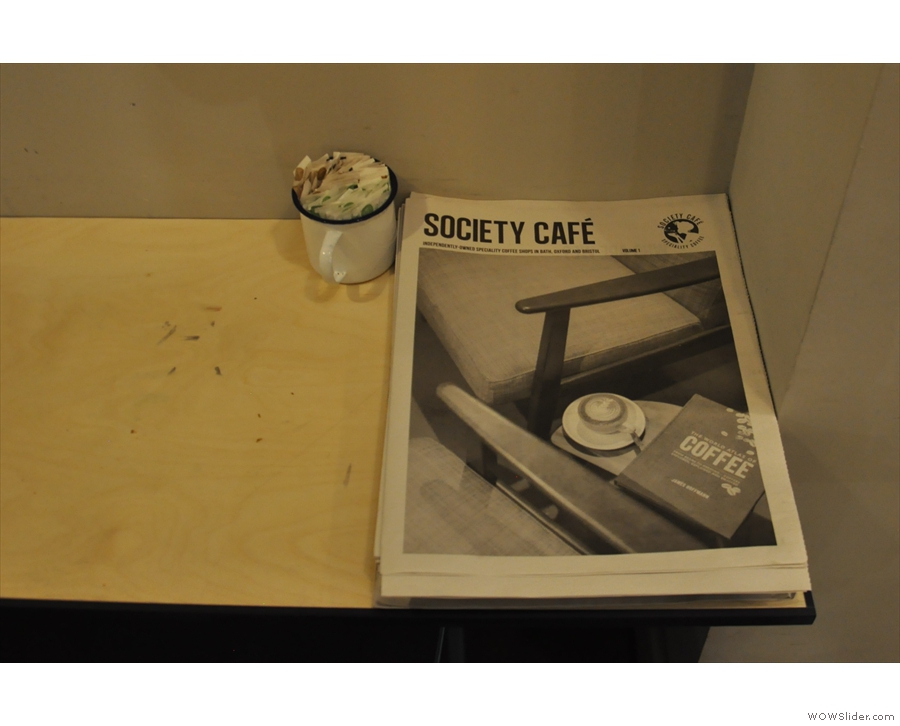 A last couple of things. Society Cafe has its own magazine...