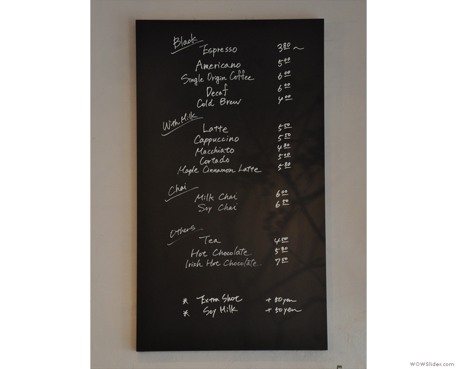 There's a handy and concise (English!) menu on the wall behind the counter...