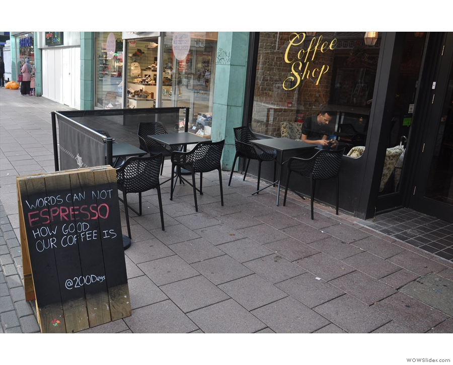 ... 200 Degrees' Cardiff branch, complete with outside seating and bad A-board puns.