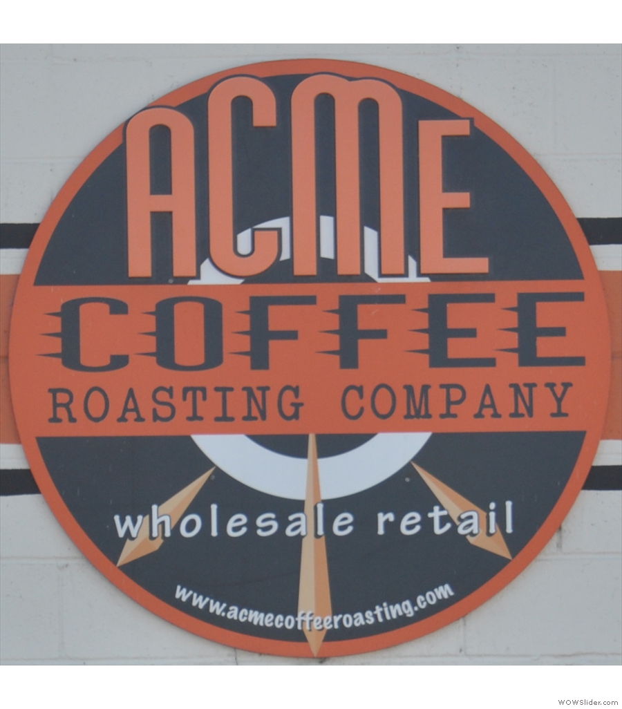 Acme Coffee Roasting Company, something special in Seaside, California.