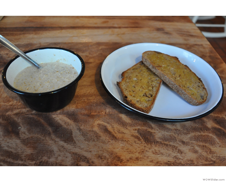 I also had some breakfast: porridge and toast.