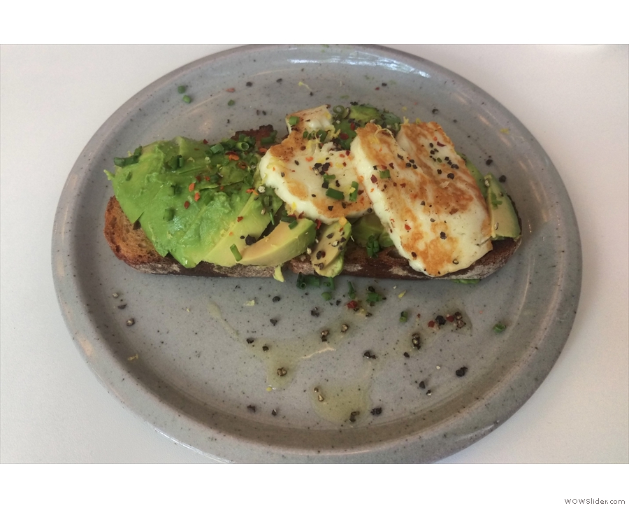 On a previous visit (two years ago!) I had avocado and halloumi on sourdough toast)...
