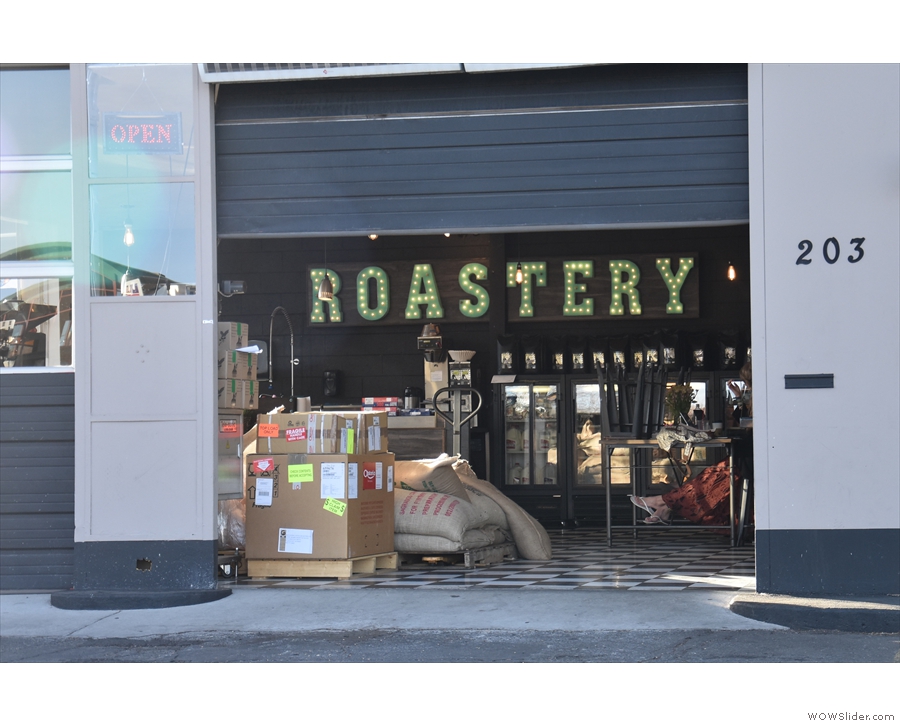 That said, you can enter through the roll-up doors of the roastery.