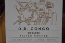 I could have had filter coffee by the way. This DR Congo coffee was on batch-brew...