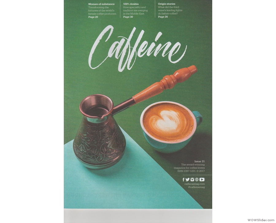 Issue 31 and the juxtaposition of traditional Arabic coffee vs the modern flat white.