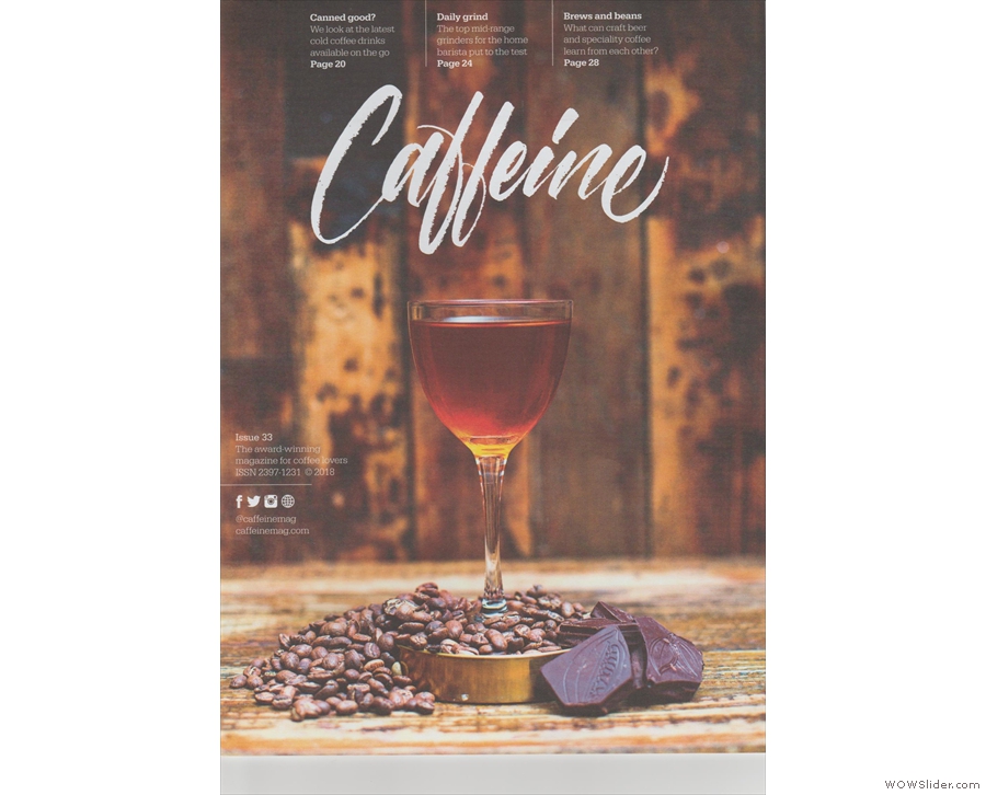 Issue 33 of Caffeine Magazine welcomes in the summer...