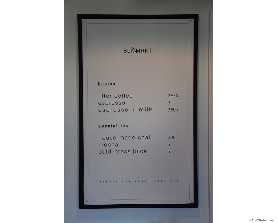 Meanwhile, there's a simple menu on the wall...