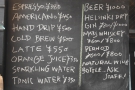 Meanwhile, the prices are chalked up on a blackboard inside.