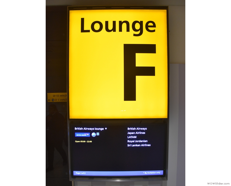 Heathrow Terminal 3 and Lounge F, aka The Biritsh Airways Galleries Lounge.