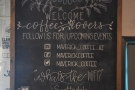 A handy sign by the door welcomes you to Maverick Coffee, which is full of nice touches.