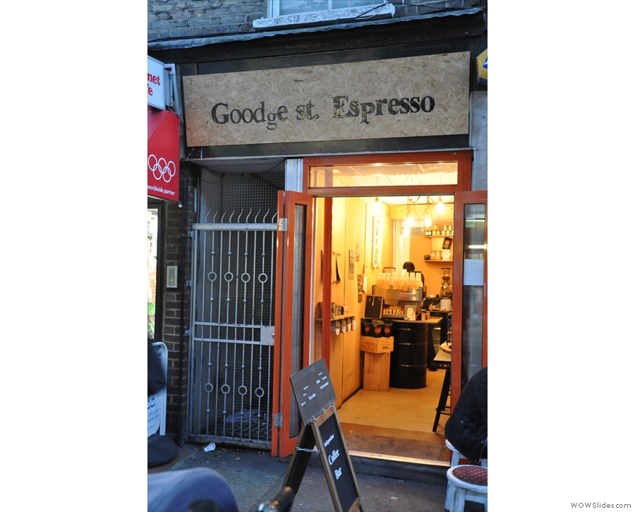 Goodge St Espresso on Goodge St. The sign is bigger than the shop!