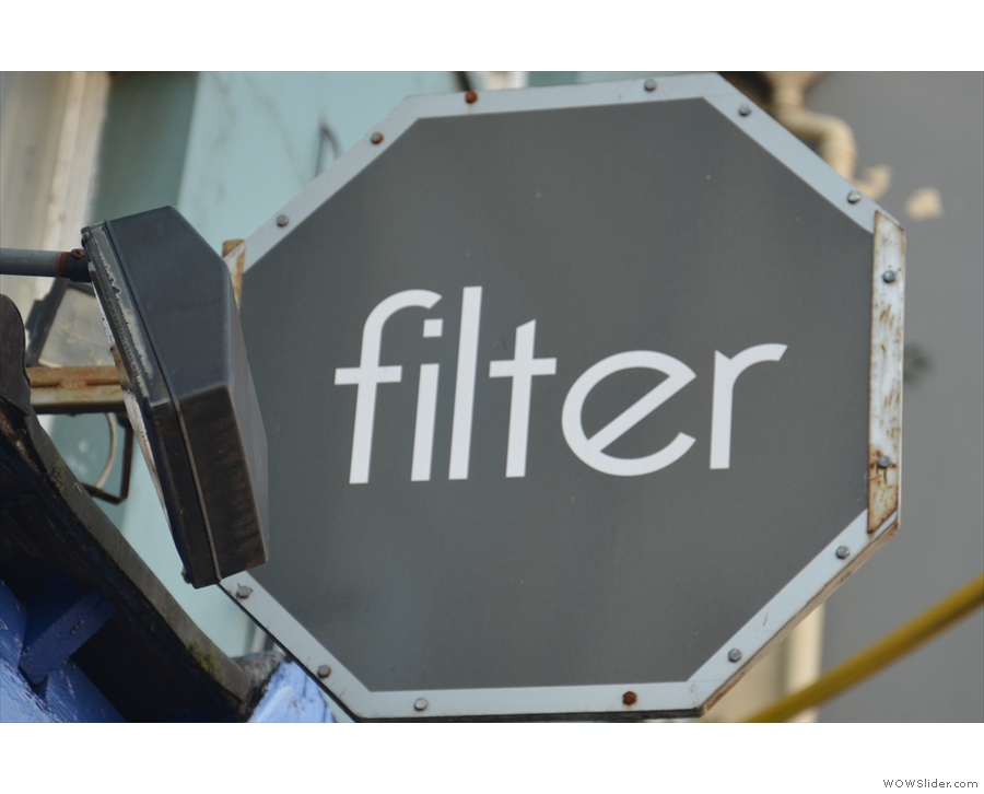 The sign gives it away: it's Filter, one of Cork's speciality coffee pioneers.