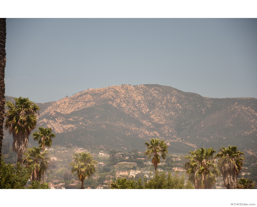 One day, I'll visit Santa Barbara itself and maybe get up into the mountains.