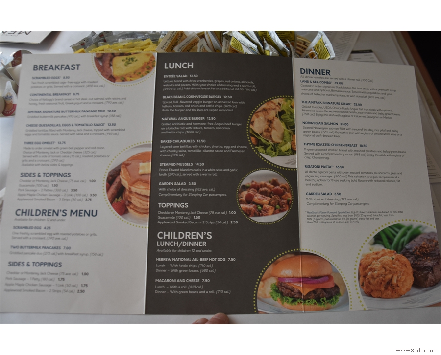 There are separate breakfast, lunch and dinner menus.