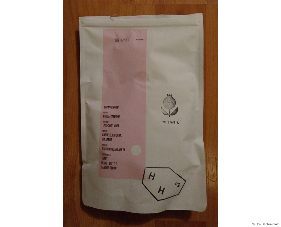 I used the following coffee in my testing: Hundred House Coffee's Colombian decaf...