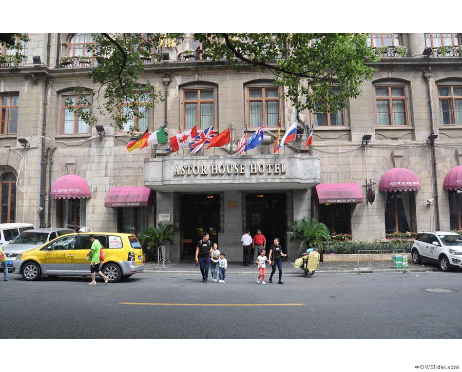 I stayed at the Astor House Hotel, Shanghai's oldest hotel. It's a great location, just...