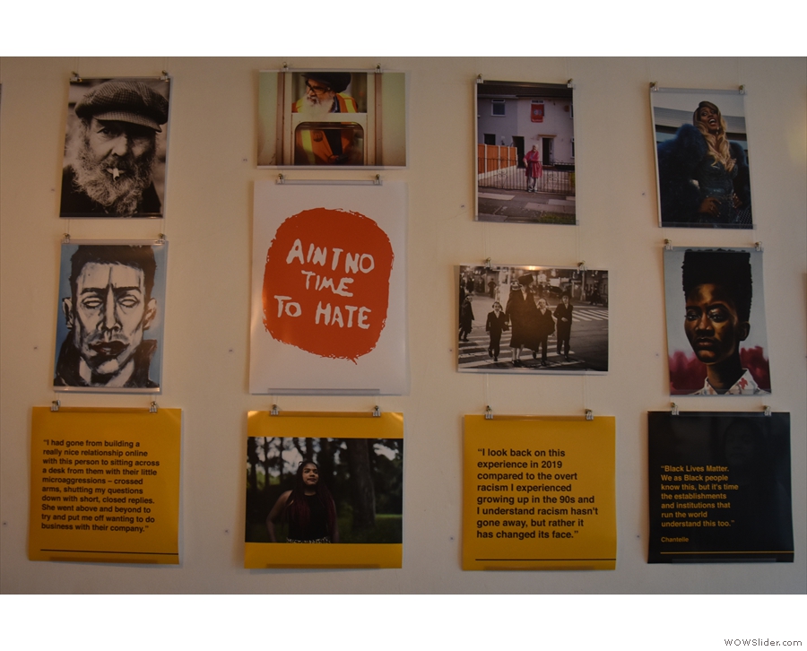 During my latest visit, the display was 'Ain't No Time To Hate', a collaboration between...