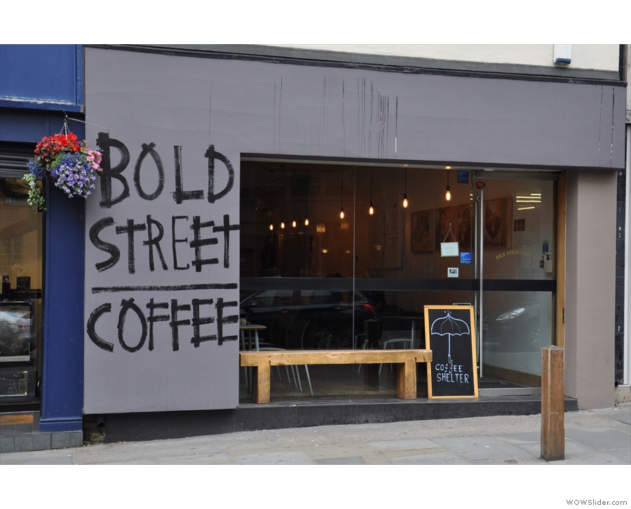 Bold Street Coffee, pleasingly located on Liverpool's Bold Street in the heart of the city.