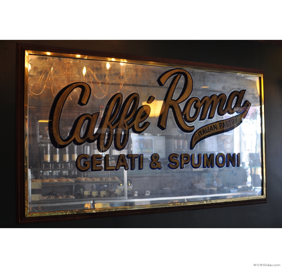 Caffe Roma is another old-fashioned Italian Coffee Shop, this one dating back to 1891. It's another old favourite of mine, with pastries to die for!
