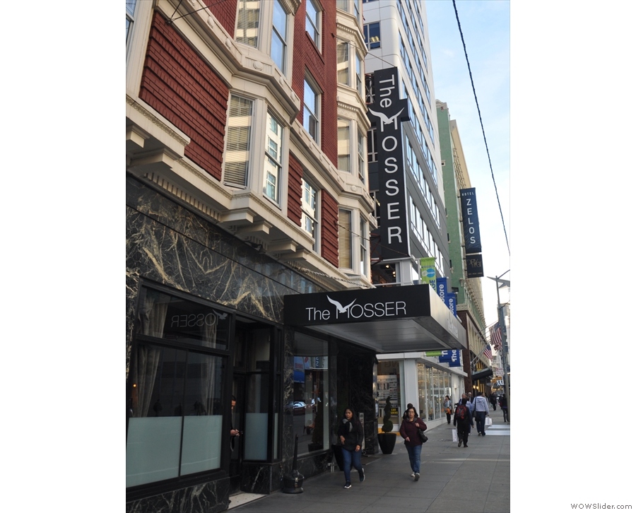 ... in San Francisco, the rather lovely Mosser Hotel.