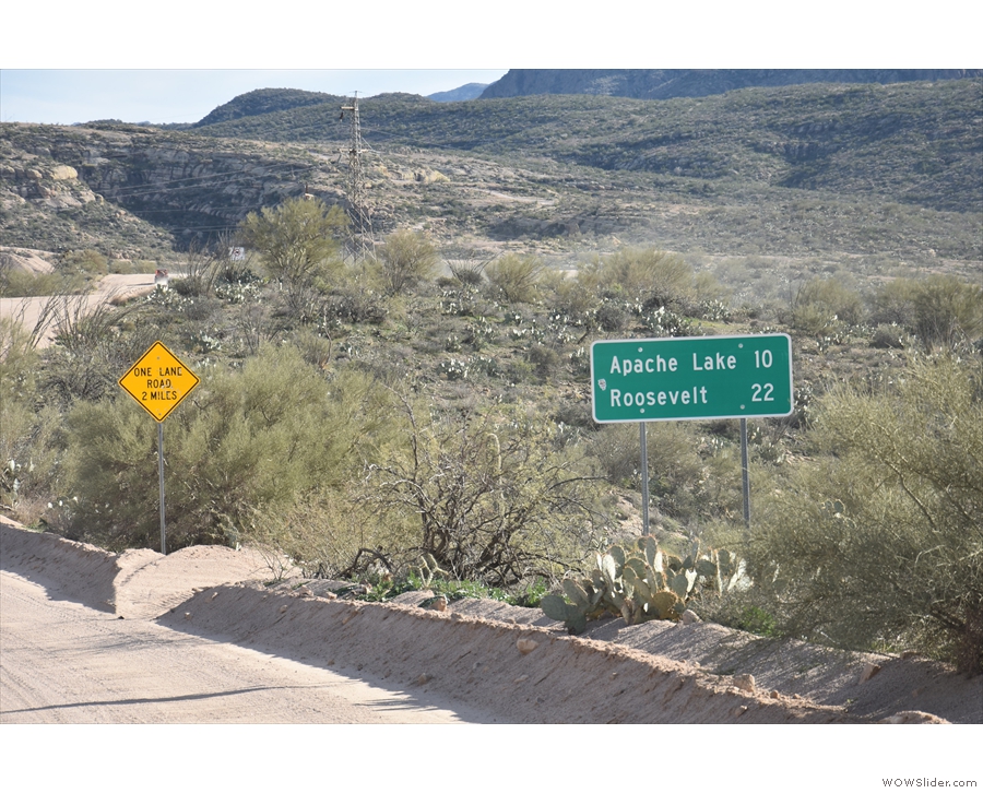 ... only 22 miles away (Roosevelt is just beyond the end of the Apache Trail).