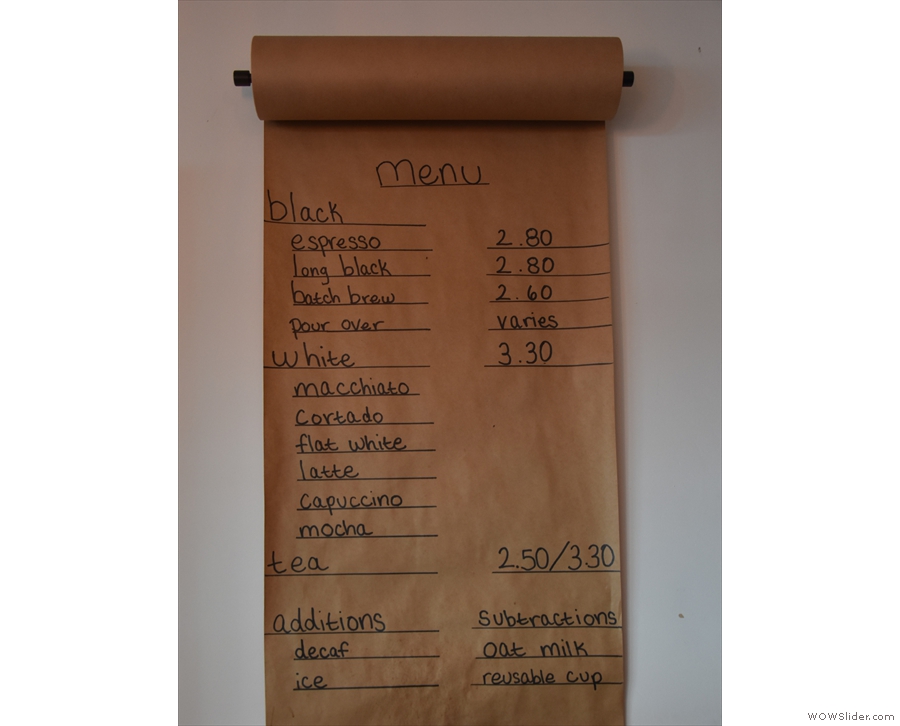 The (very simple) menu is on the wall to the left...