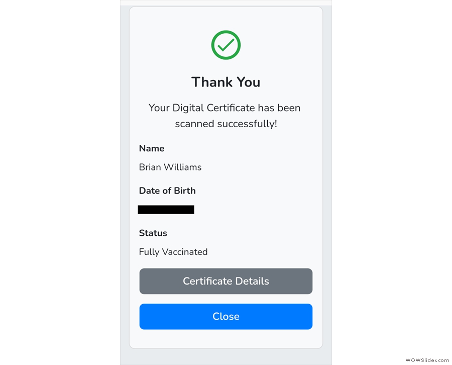 I generated a digital certificate in my NHS app and successfully scanned it into VeriFLY.