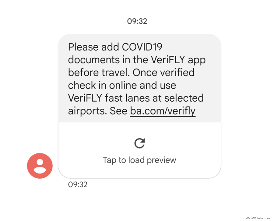 Monday morning, and I started to get the text reminders from British Airways...