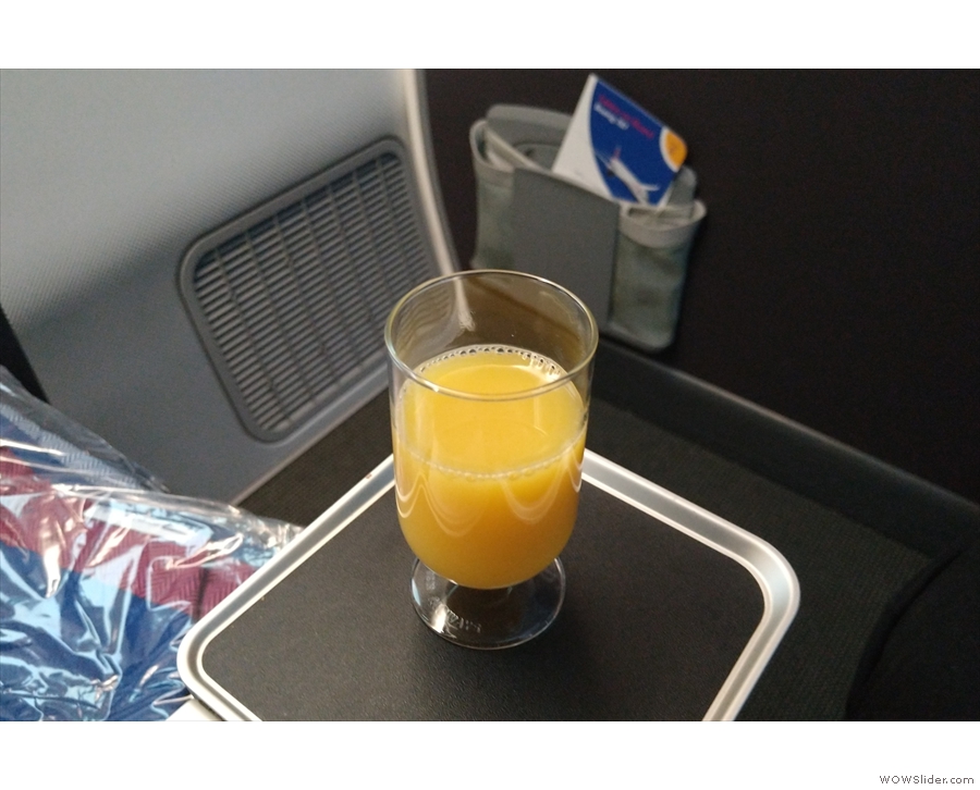 I got a welcome drink of orange juice and then...