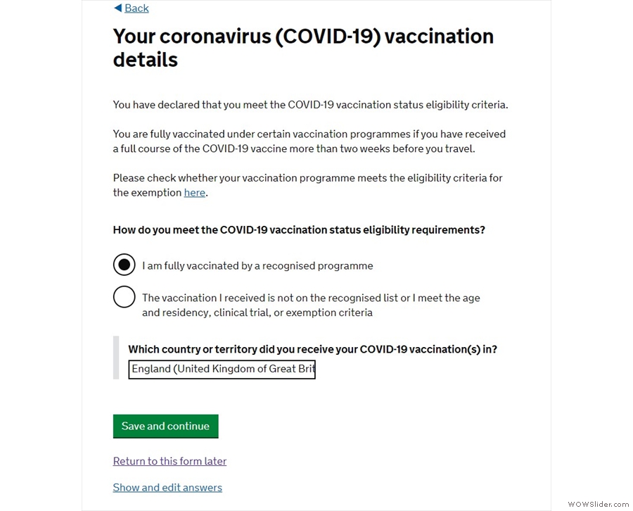 You have to provide details of your vaccination status, including...