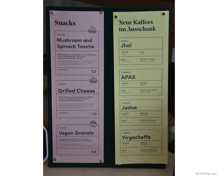 ... the snack menu (left) and the current coffee selection (right) on the counter top.