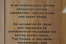 There's a mission statement of sorts on the wall of the entry lobby.