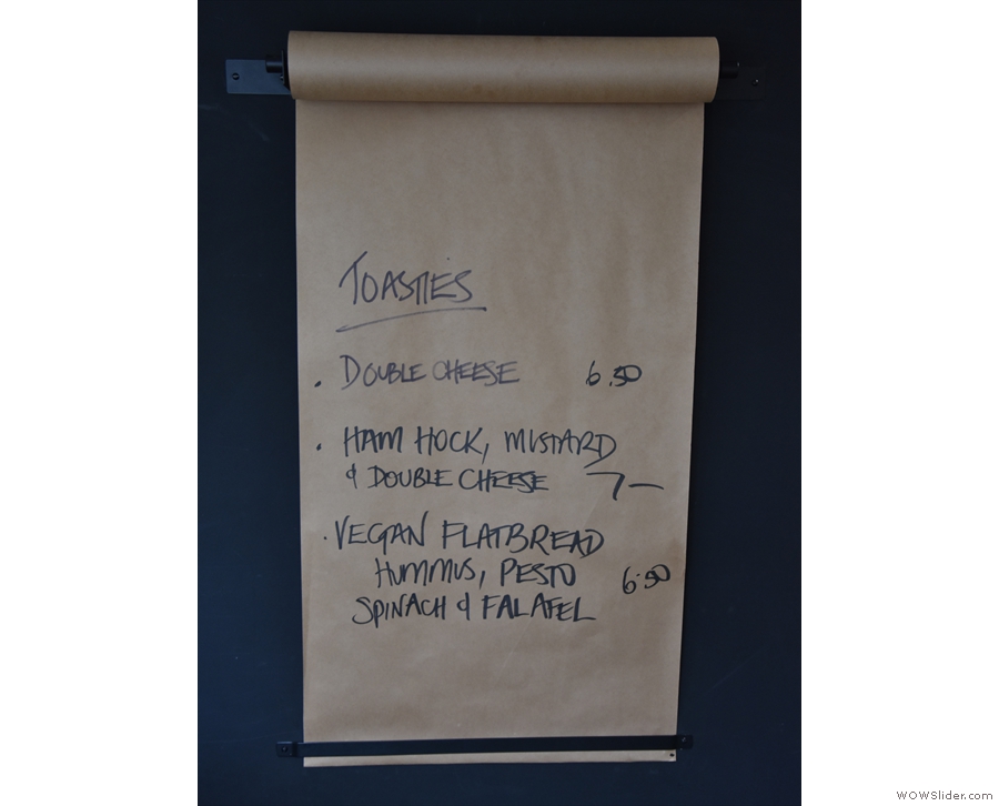 These days, Canopy does a selection of toasties, shown here in a roll-of-paper menu.