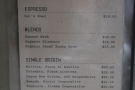 The price list, with almost as many blends as single-origins.
