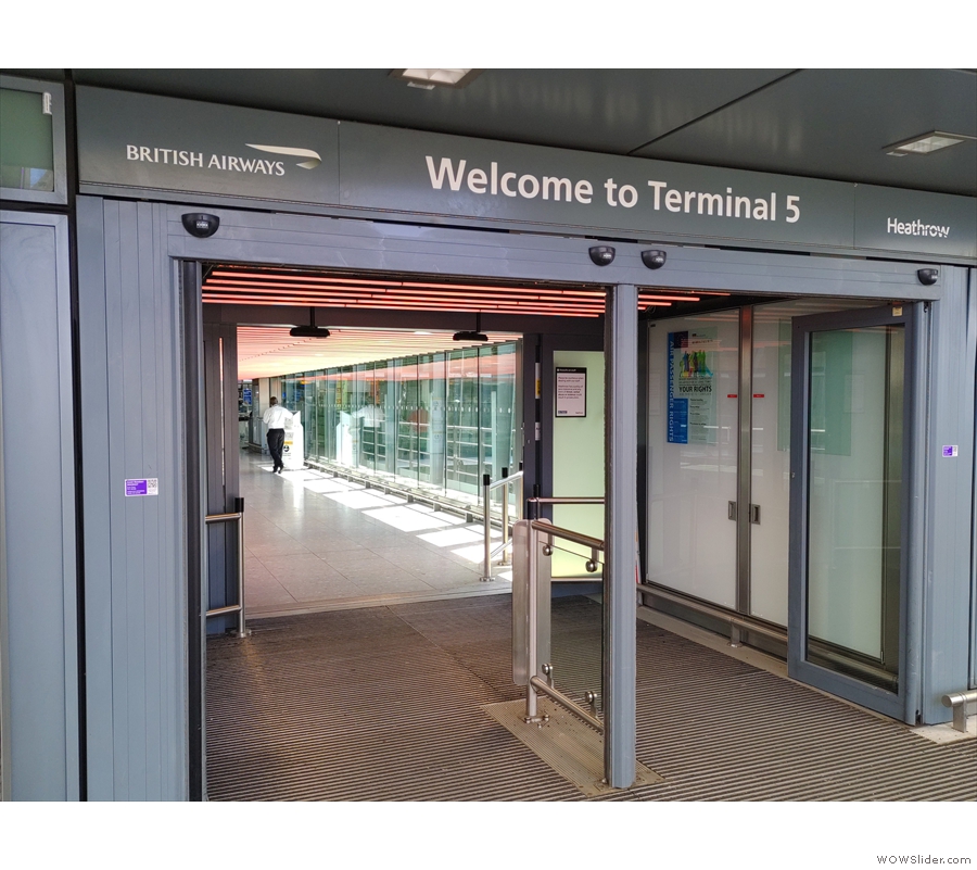 Back at the familiar entrance to Heathrow Terminal 5, ready to fly to San Jose.