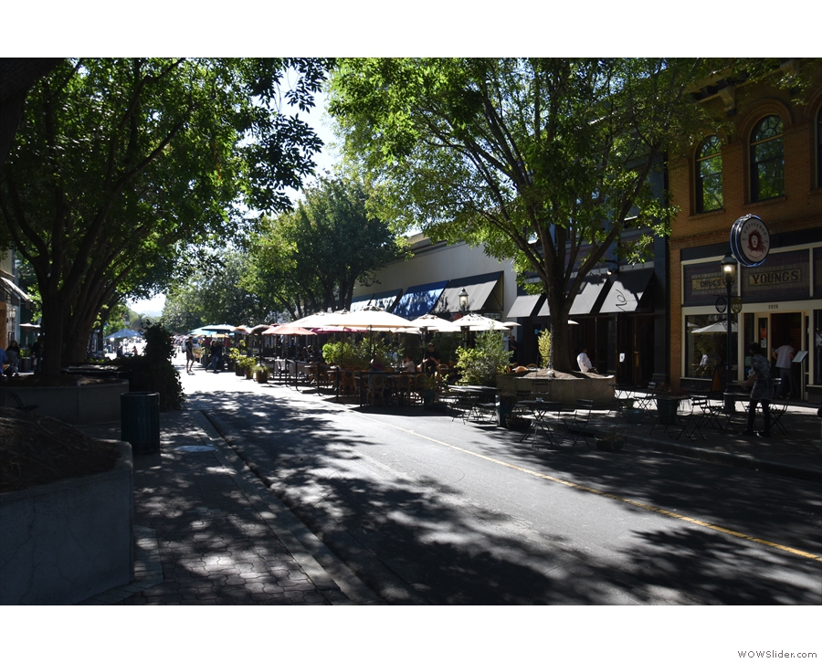 It's a beautiful, tree-line spot, with the restaurants and cafes spilling out onto the street...