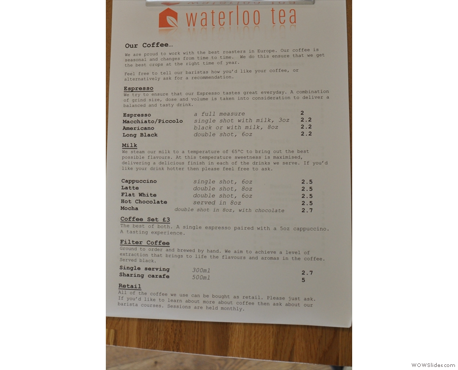 Wait! Did you say filter coffee? Yes, Washington Tea has a pretty comprehensive coffee menu. Are you sure it's not a coffee shop in disguise?
