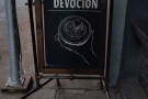 The A-board outside Devoción on W 20th Street. With the building clad in scaffolding, this is the only exterior photograph I was able to get.